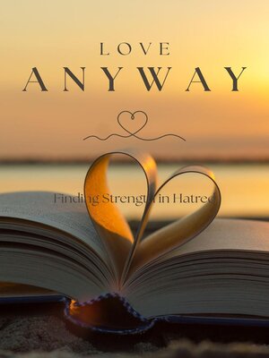 cover image of Love Anyway